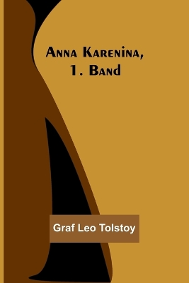 Anna Karenina, 1. Band book