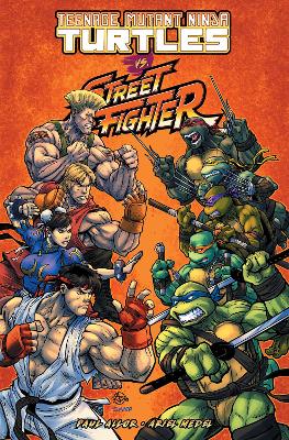 Teenage Mutant Ninja Turtles Vs. Street Fighter book