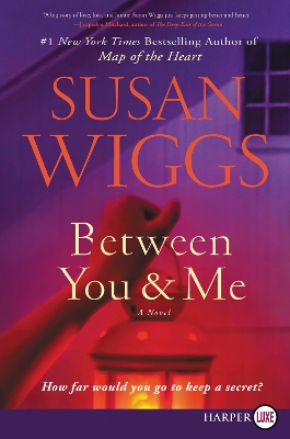 Between You And Me [Large Print] book