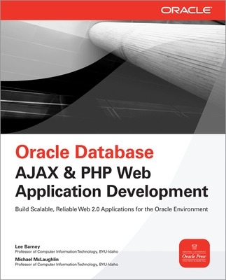 Oracle Database Ajax & PHP Web Application Development book