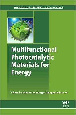 Multifunctional Photocatalytic Materials for Energy book