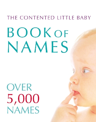 Contented Little Baby Book Of Names book