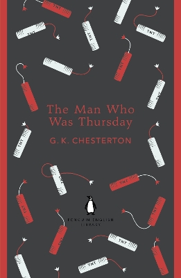 The Man Who Was Thursday by G K Chesterton