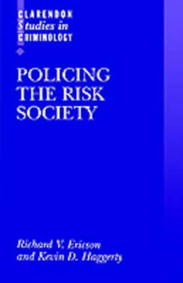 Policing the Risk Society book