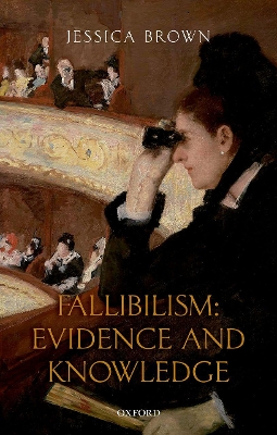 Fallibilism: Evidence and Knowledge book