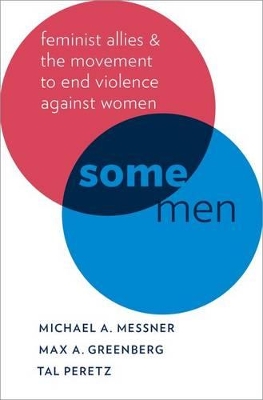 Some Men by Michael A. Messner