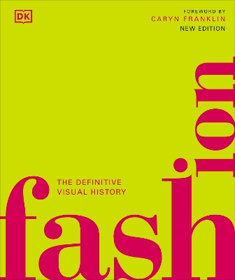 Fashion: The Definitive Visual History by DK