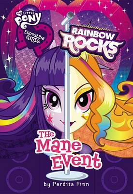 Equestria Girls: The Mane Event book