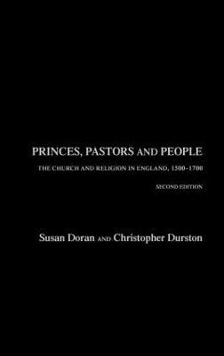 Princes, Pastors and People by Susan Doran