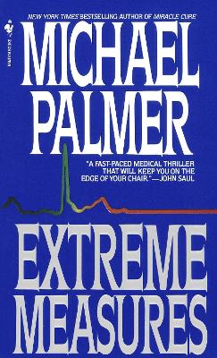 Extreme Measures by Michael Palmer