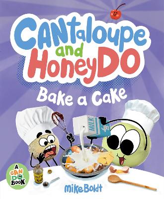 Cantaloupe and HoneyDo Bake a Cake book