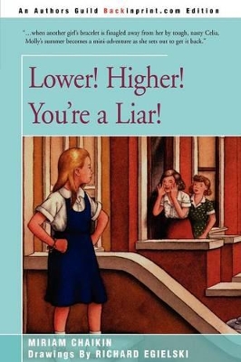 Lower! Higher! You're a Liar! book