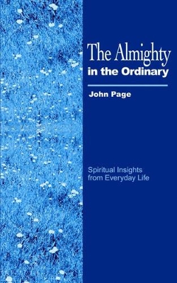 The Almighty in the Ordinary book