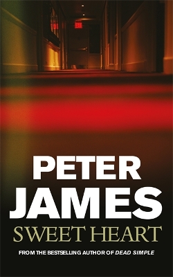 Sweet Heart by Peter James