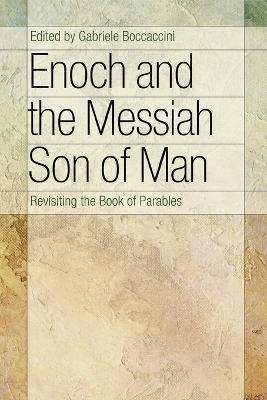 Enoch and the Messiah Son of Man book