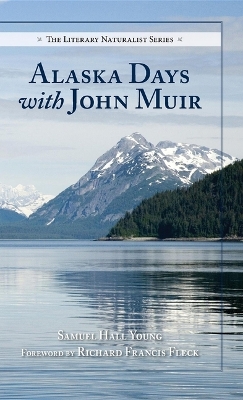 Alaska Days with John Muir book