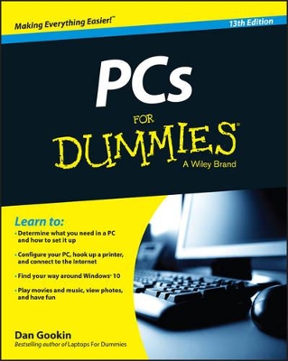PCs for Dummies, 13th Edition by Dan Gookin