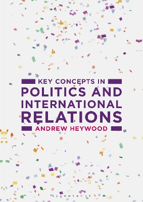Key Concepts in Politics and International Relations by Andrew Heywood