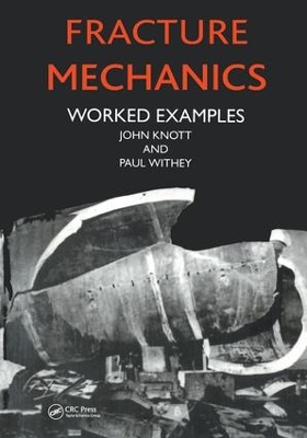 Fracture Mechanics by John Knott