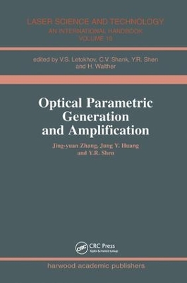 Optical Parametric Generation and Amplification book