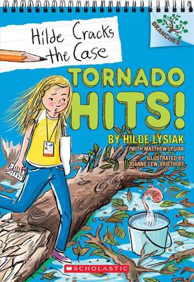 Tornado Hits!: A Branches Book (Hilde Cracks the Case #5): Volume 5 book