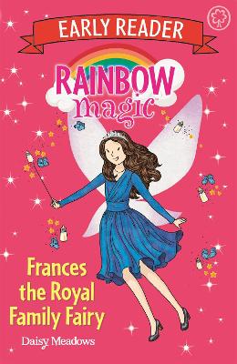 Rainbow Magic Early Reader: Frances the Royal Family Fairy book