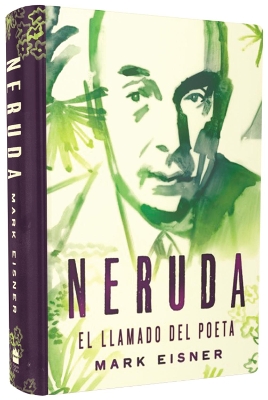 Neruda: El Llamado del Poeta book