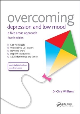 Overcoming Depression and Low Mood by Chris Williams