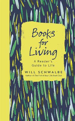 Books for Living by Will Schwalbe