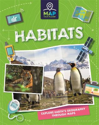 Map Your Planet: Habitats book