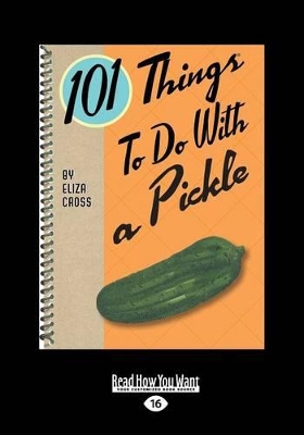 101 Things to do with a Pickle book