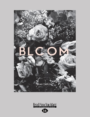 Bloom by Beau Taplin