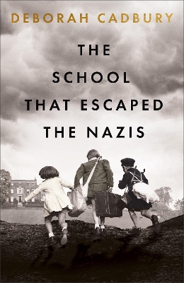 The School That Escaped the Nazis book