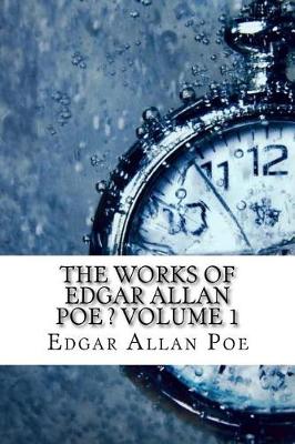 The Works of Edgar Allan Poe by Yurbart