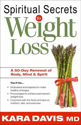 Spiritual Secrets to Weight Loss book