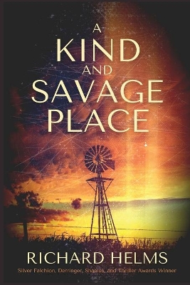 A Kind and Savage Place book