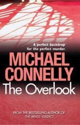 Overlook by Michael Connelly