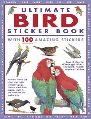 Ultimate Bird Sticker Book: with 100 amazing stickers book