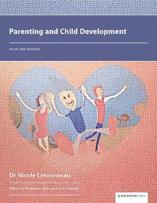 Parenting and Child Development: Issues and Answers book