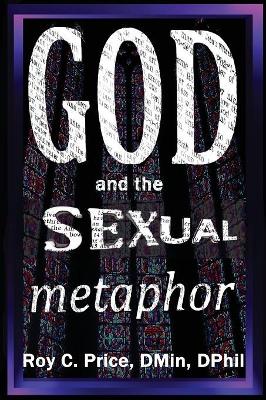 God and the Sexual Metaphor book