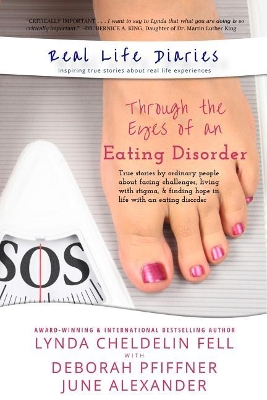 Real Life Diaries: Through the Eyes of an Eating Disorder book