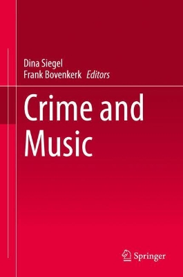Crime and Music by Dina Siegel