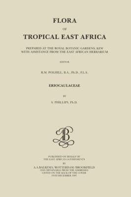 Flora of Tropical East Africa - Eriocaulaceae (1997) book