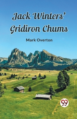 Jack Winters' Gridiron Chums book