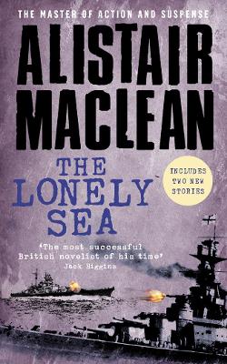 Lonely Sea by Alistair MacLean