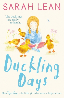 Duckling Days by Sarah Lean