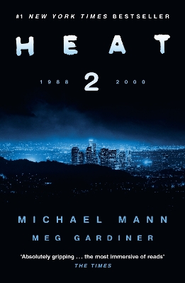 Heat 2 by Michael Mann