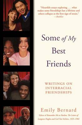 Some of My Best Friends by Emily Bernard