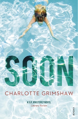 Soon by Charlotte Grimshaw