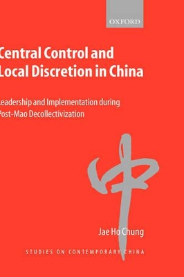 Central Control and Local Discretion in China book